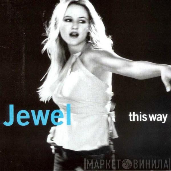  Jewel  - This Way