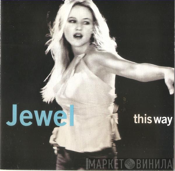  Jewel  - This Way