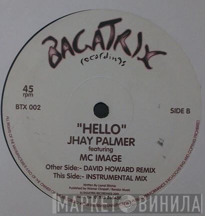 Jhay Palmer, MC Image - Hello