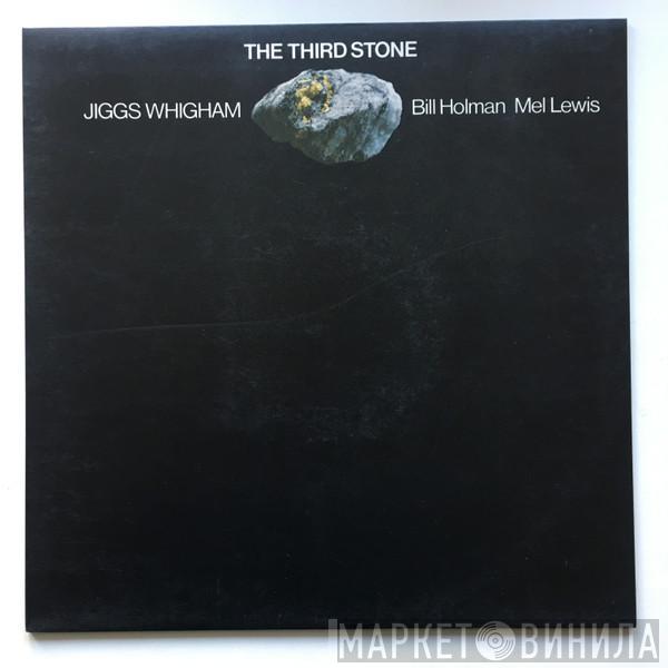 Jiggs Whigham, Bill Holman, Mel Lewis, WDR Big Band And Strings - The Third Stone