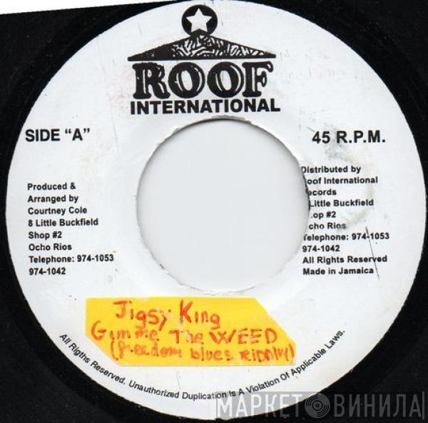 Jigsy King - Give Me The Weed