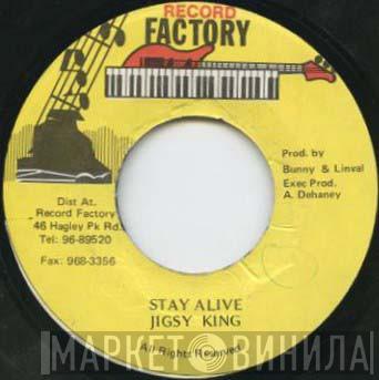 Jigsy King - Stay Alive