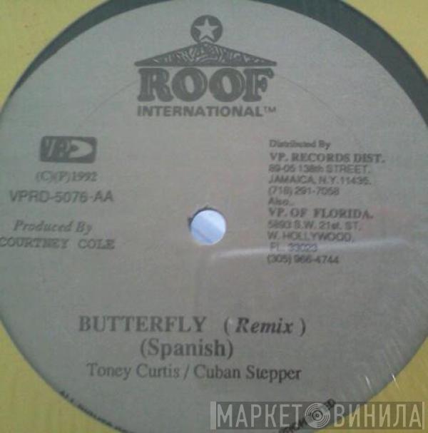 Jigsy King, Tony Curtis, Cuban Stepper - Butterfly