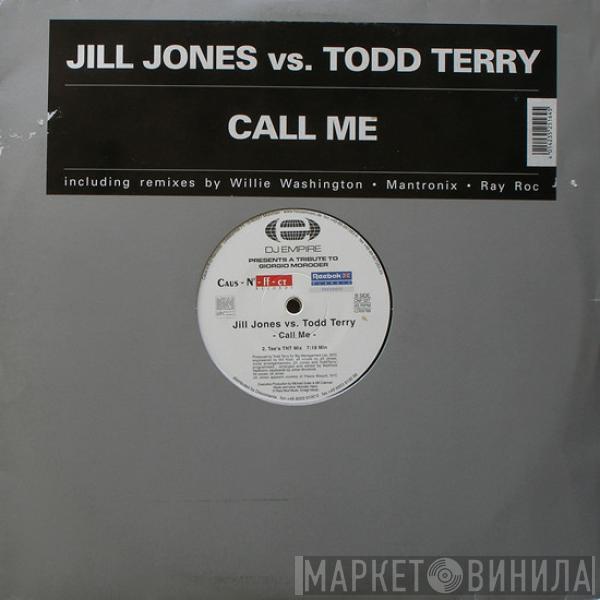 Jill Jones, Todd Terry - Call Me