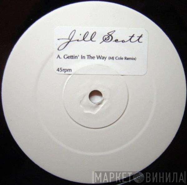 Jill Scott - Gettin' In The Way (MJ Cole Remix)