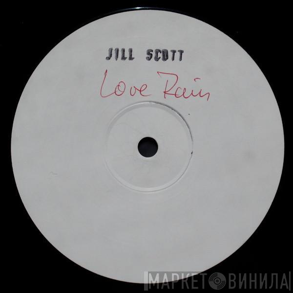 Jill Scott - Love Rain (House Remix)