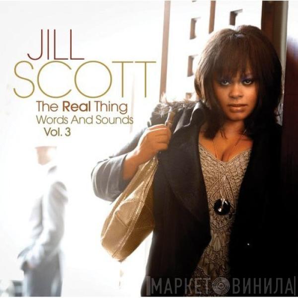 Jill Scott - The Real Thing: Words And Sounds Vol. 3