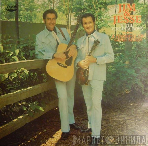 Jim & Jesse And The Virginia Boys - A Handful Of Good Seeds