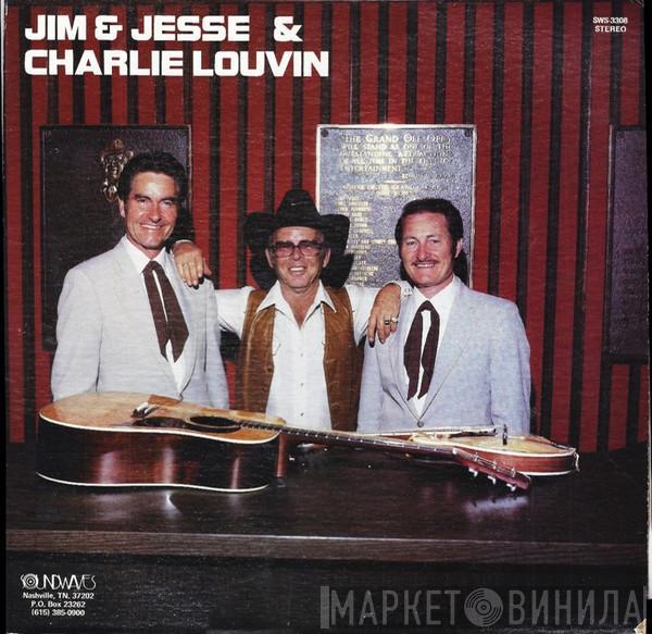 Jim & Jesse, Charlie Louvin - Jim & Jesse & Charlie Louvin