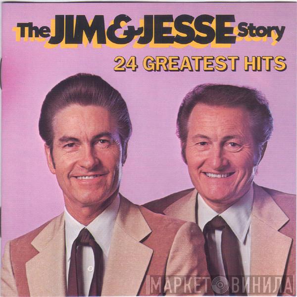 Jim & Jesse - The Jim & Jesse Story