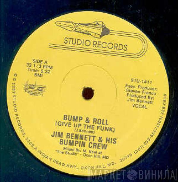  Jim Bennett & His Bumpin Crew  - Bump & Roll (Give Up The Funk)