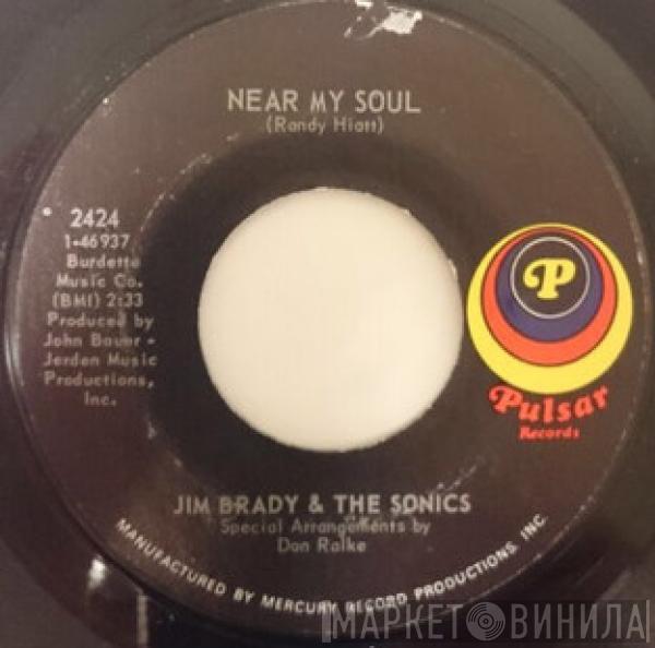 Jim Brady , The Sonics - Near My Soul / Goodbye
