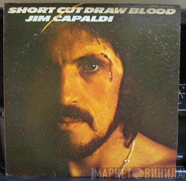  Jim Capaldi  - Short Cut Draw Blood