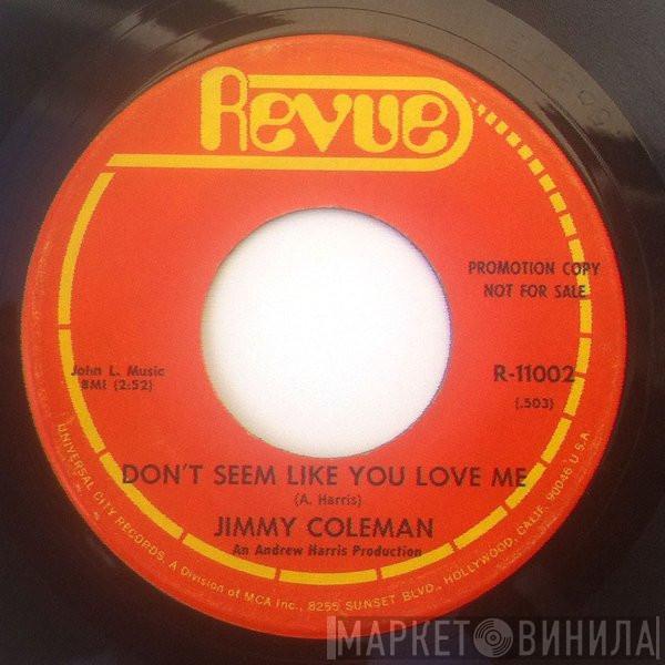Jim Coleman - Cloudy Days / Don't Seem Like You Love Me