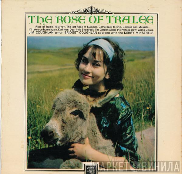 Jim Coughlan, Bridget Coughlan, The Kerry Singers - The Rose Of Tralee