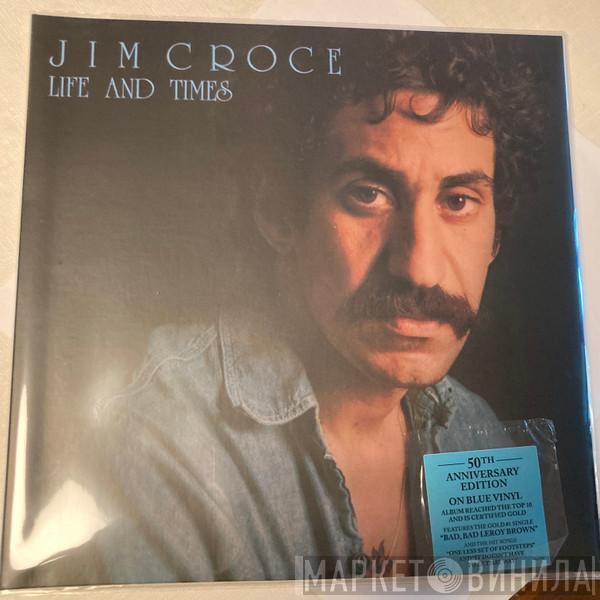 Jim Croce - Life And Times