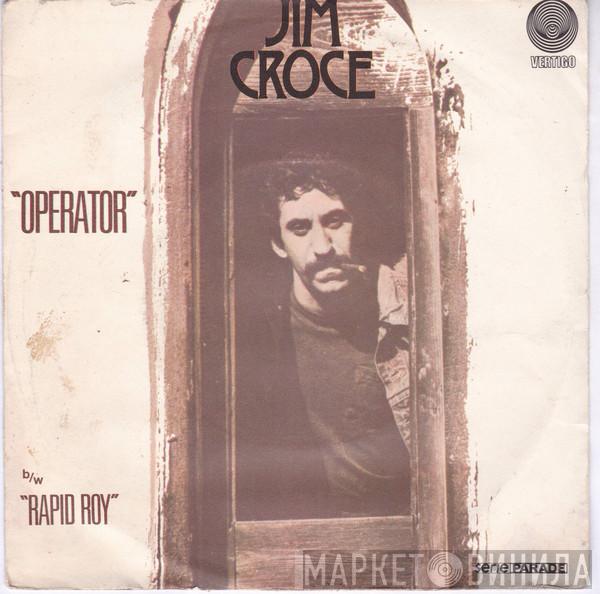  Jim Croce  - Operator