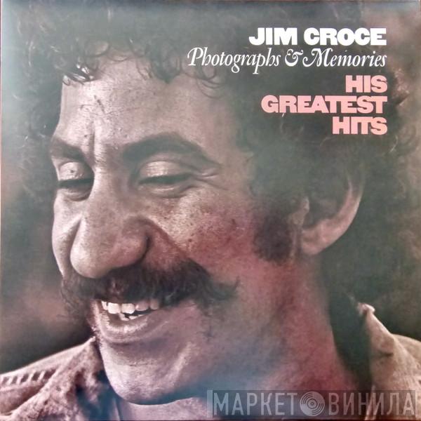Jim Croce - Photographs & Memories His Greatest Hits