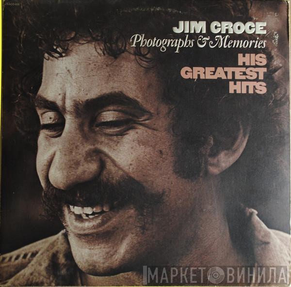 Jim Croce  - Photographs & Memories (His Greatest Hits)