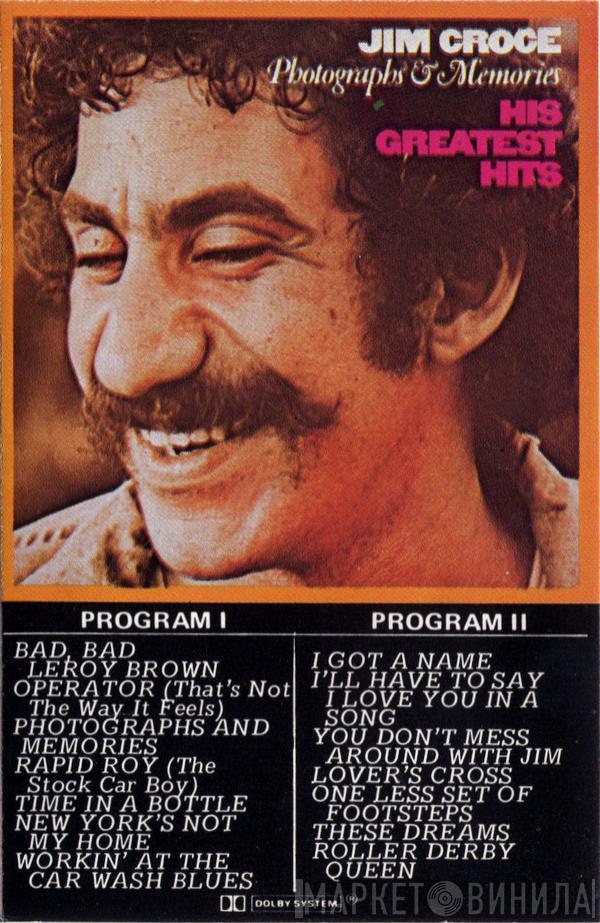 Jim Croce  - Photographs & Memories: His Greatest Hits