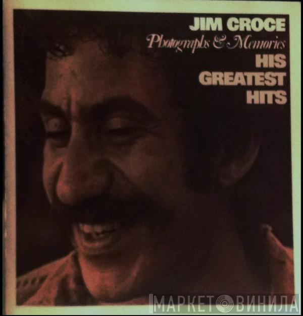 Jim Croce  - Photographs & Memories: His Greatest Hits