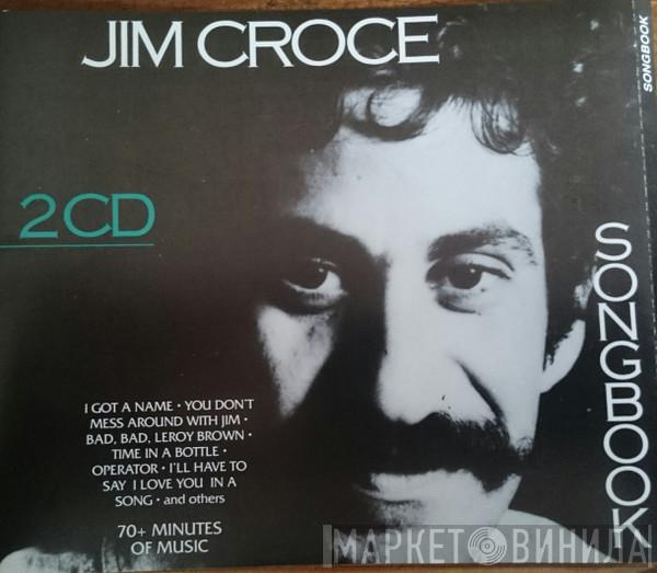 Jim Croce  - Songbook