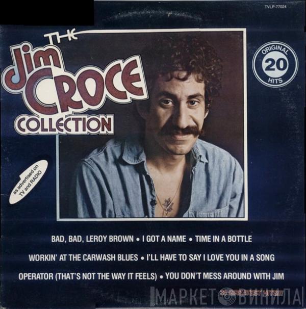  Jim Croce  - The Jim Croce Collection (20 Original Hits)
