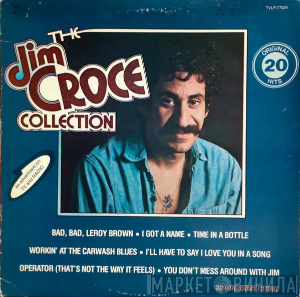  Jim Croce  - The Jim Croce Collection (20 Original Hits)