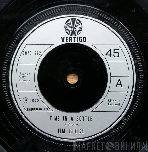 Jim Croce - Time In A Bottle