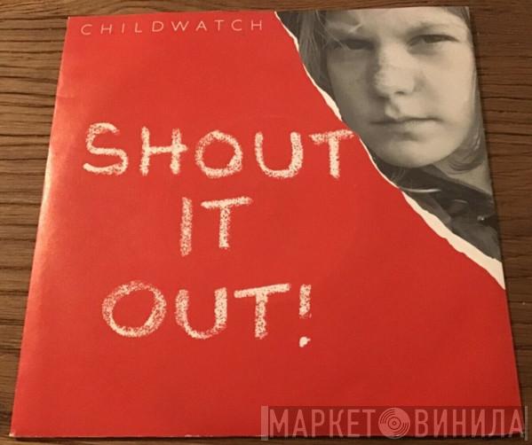 Jim Diamond, Janice Long - Shout It Out / The Message Of Childwatch