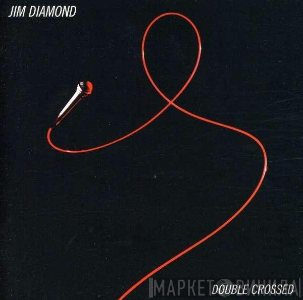 Jim Diamond - Double Crossed