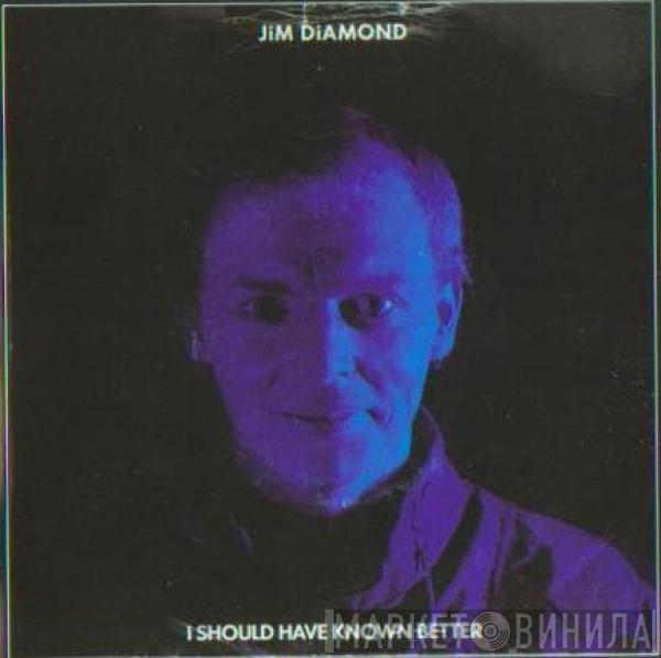 Jim Diamond - I Should Have Known Better