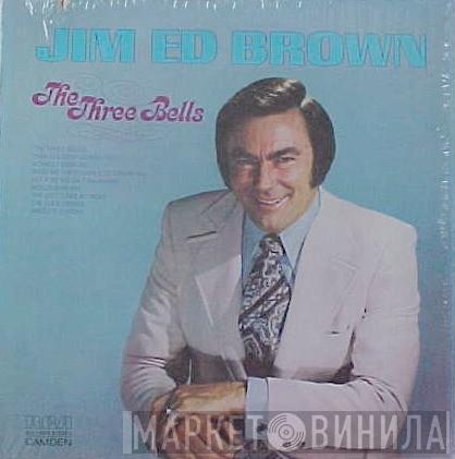 Jim Ed Brown - The Three Bells