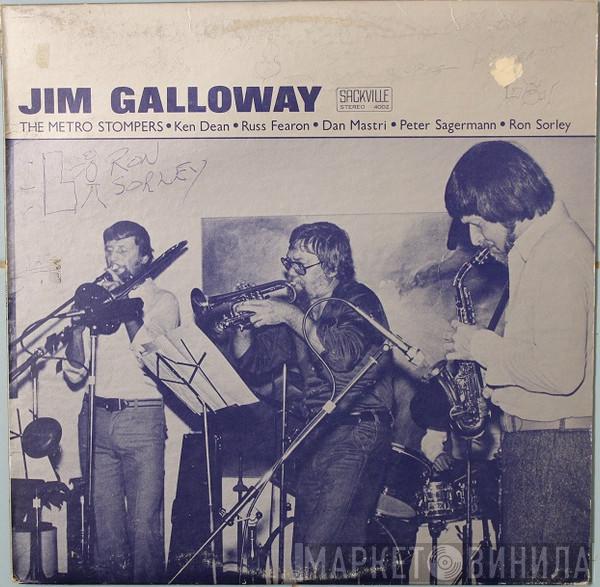Jim Galloway, The Metro Stompers - Jim Galloway / The Metro Stompers