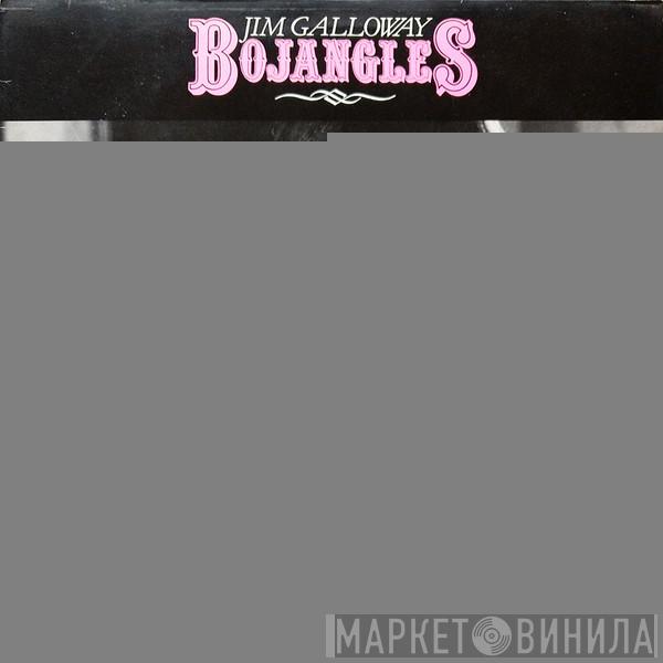 Jim Galloway - Mr. Bojangles