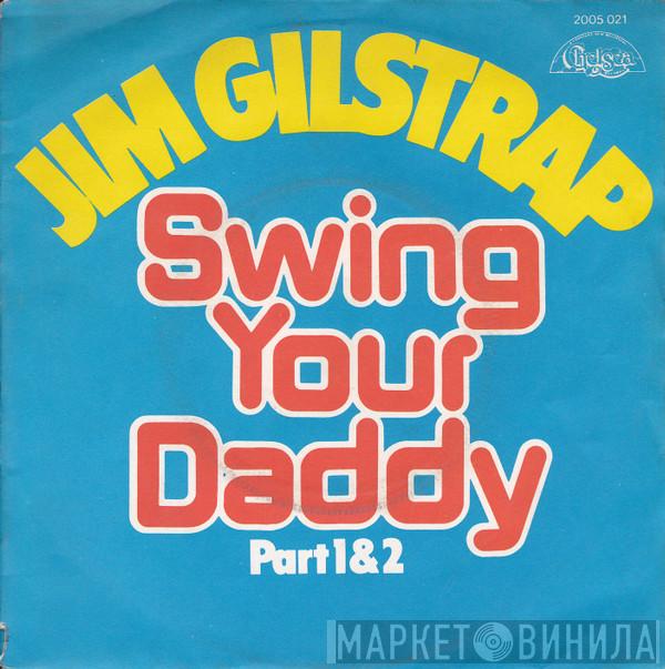  Jim Gilstrap  - Swing Your Daddy (Part 1&2)