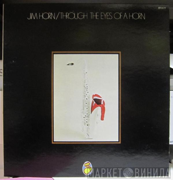  Jim Horn  - Through The Eyes Of A Horn