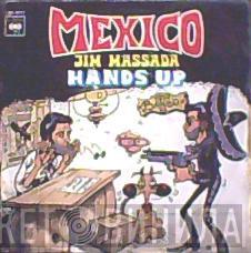  Jim Massada  - Mexico / Hands Up