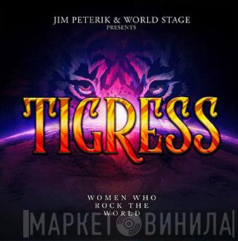 Jim Peterik, World Stage - Tigress (Women Who Rock The World)