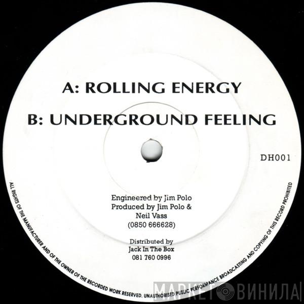 Jim Polo & Neil Vass - Rolling Energy / Underground Feeling