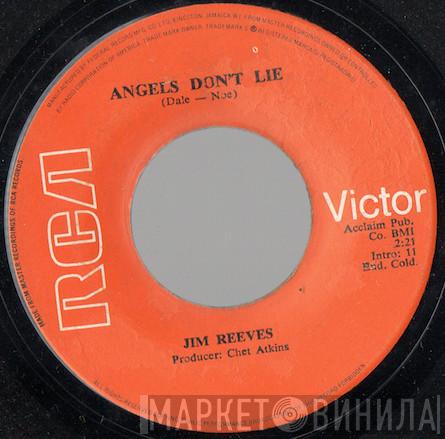  Jim Reeves  - Angels Don't Lie / You Kept Me Awake Last Night