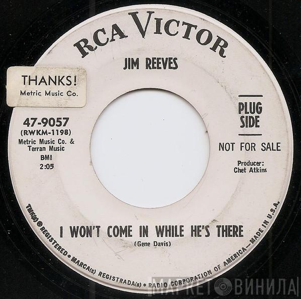  Jim Reeves  - I Won't Come In While He's There / Maureen