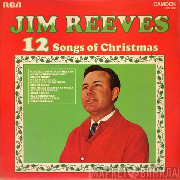 Jim Reeves - 12 Songs Of Christmas