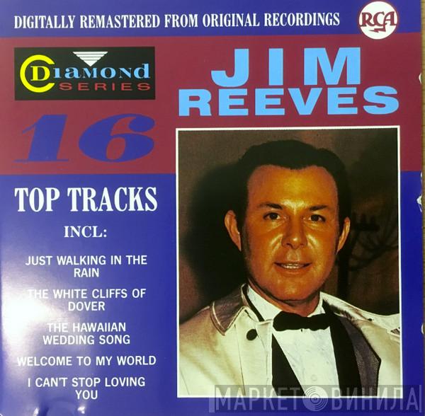 Jim Reeves - 16 Top Tracks