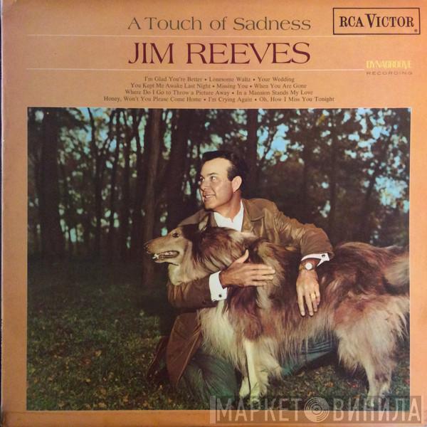 Jim Reeves - A Touch Of Sadness