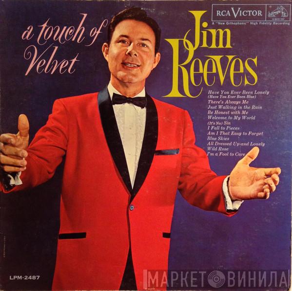  Jim Reeves  - A Touch Of Velvet