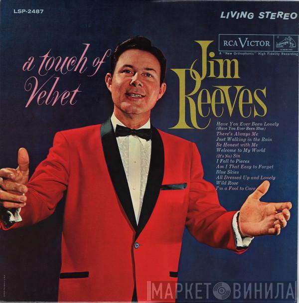  Jim Reeves  - A Touch Of Velvet