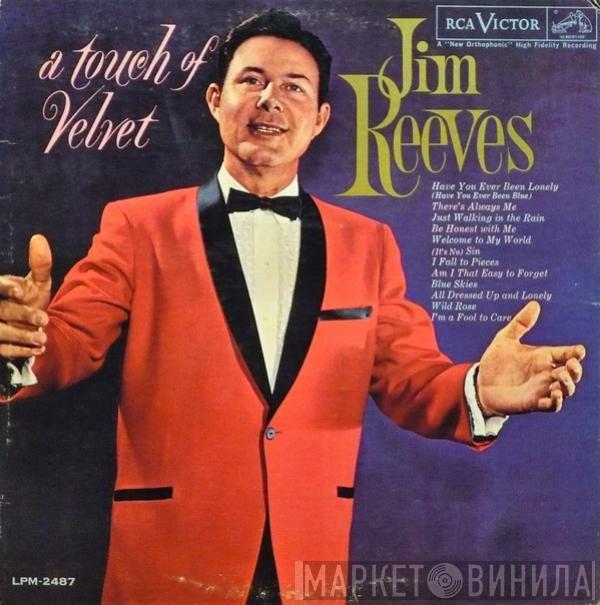  Jim Reeves  - A Touch Of Velvet