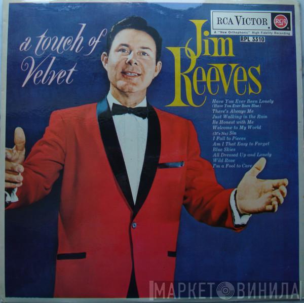  Jim Reeves  - A Touch Of Velvet