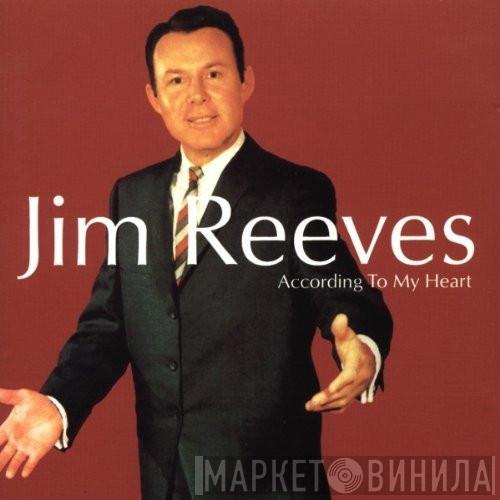 Jim Reeves - According To My Heart